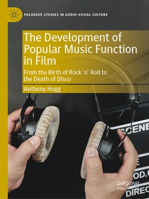 cover image of The Development of Popular Music Function in Film